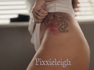 pixxieleigh Erotik Cams