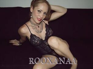 ROOXANAA