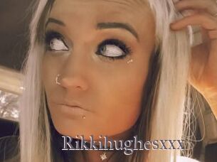 Rikkihughesxxx