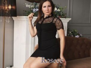 Roseee