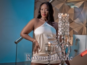 roxanablanche Erotik Cams