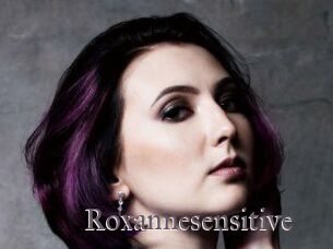 Roxannesensitive