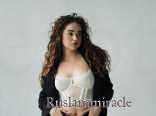 Ruslanamiracle