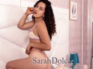 SarahDolcee Erotik Cams