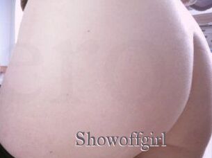 Showoffgirl