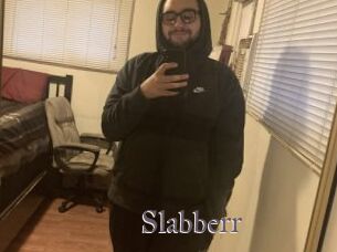 Slabberr