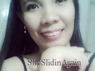 SlipSlidinAgain