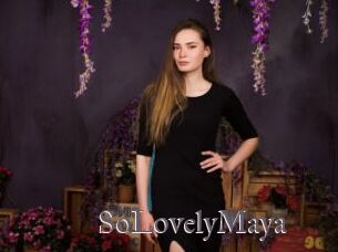 SoLovelyMaya