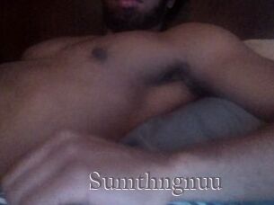 Sumthngnuu