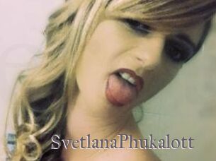 SvetlanaPhukalott