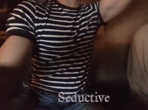 Seductive