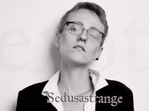 Sedusastrange