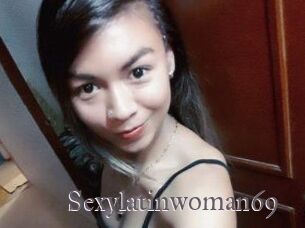Sexylatinwoman69