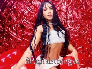 Shantalstrongxx