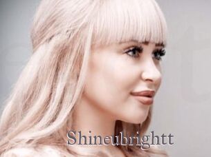 Shineubrightt