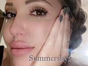 Summerslayz
