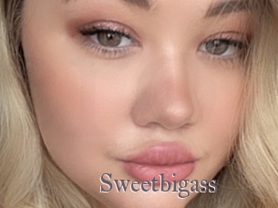 Sweetbigass