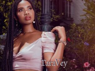 TaraVey Erotik Cams
