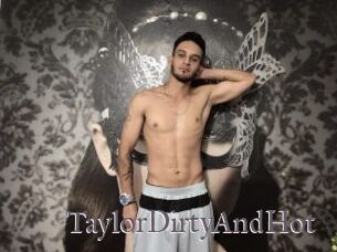 TaylorDirtyAndHot