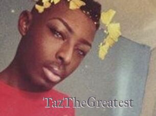 TazTheGreatest