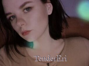 TenderEri
