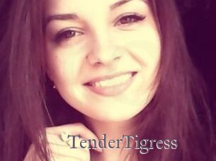 TenderTigress