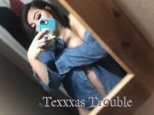 Texxxas_Trouble