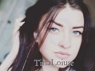 Tina_Loiuse