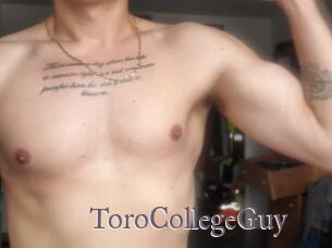 ToroCollegeGuy