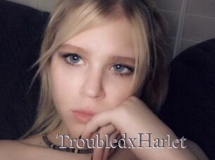 TroubledxHarlet