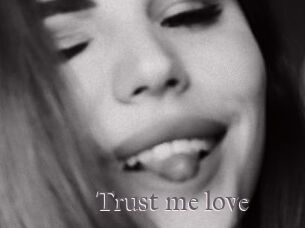 Trust_me_love