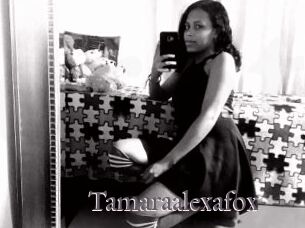 Tamaraalexafox