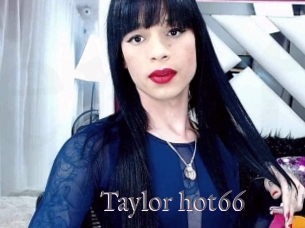 taylor_hot66 Erotik Cams