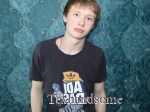 Texhandsome