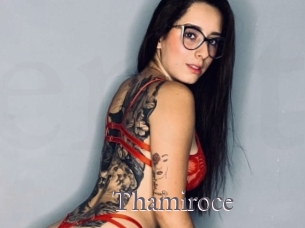 Thamiroce