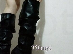 Tifanys