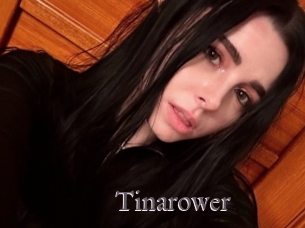 Tinarower