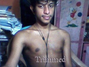 Trimmed