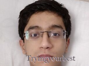 Tryingyourbest
