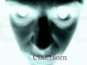 Underborn