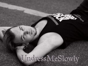 UndressMeSlowly