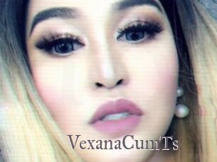 VexanaCumTs