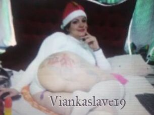 Viankaslave19