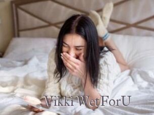 Vikki_WetForU