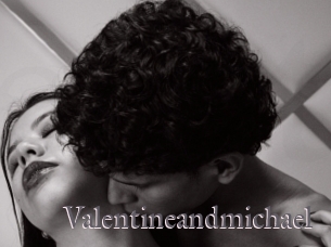 Valentineandmichael