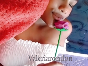 valeriarondon Erotik Cams