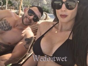 Wedoitwet