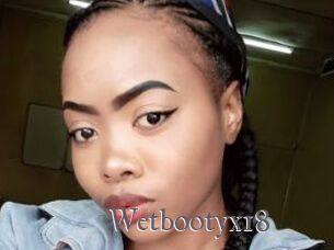 Wetbootyx18