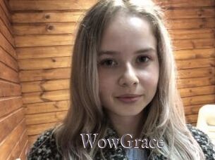WowGrace