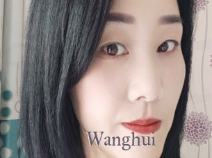 Wanghui